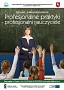 Profesjonalne praktyki – profesjonalni nauczyciele